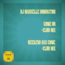 DJ Marselle Dominator - Come On (Club Mix)