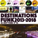 DJ Moy, Funk O'Ya - Destinations Funk 13