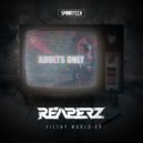 Reaperz - Filthy World (Radio Edit)