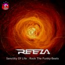 Reeza - Sanctity Of Life