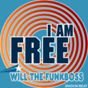 Will The Funkboss - I Can't Stand It