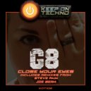 G8 - Close Your Eyes (Joe Berm Remix)