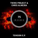 Twins Project, Chris Almeira - Tension
