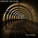Jorge Araujo - Tunnel