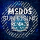 mSdoS - Sun Rising (Original Mix)