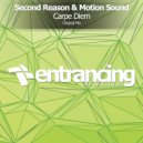 Second Reason & Motion Sound - Carpe Diem