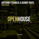 Anthony Francis & Danny Rhys - Tokyo Heat