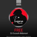 DJ Scossh Mdonori - Free
