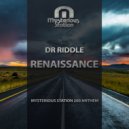 Dr Riddle - Renaissance (Alternative Radio Edit)