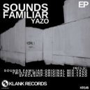 YazO - Sounds Familiar