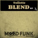 Toilette - Take The Flower (La Joie) (Original Mix)