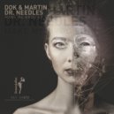 Dok & Martin. Dr. Needles - Runing The River
