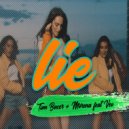 Tom Boxer & Morena feat Veo - Lie