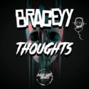 Braceyy - Thoughts