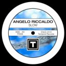 Angelo Riccaldo - Slow