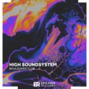 High Soundsystem - Boulevard Club