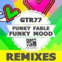 Funky Fable - Funky Mood (Sexgadget & Alan B Remix)