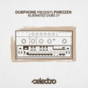 Dubphone, Phrozen - Rastafari (Original Mix)
