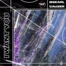 BSearl & Cauzer - I Want You