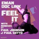Eman, Doc Link, J Paul Getto - Feel It