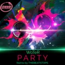 Woter - Party