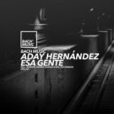 Aday Hernández - Esa Gente