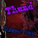 Thund - Summer Day