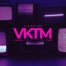 SICKOTOY, Inna, Tag - VKTM