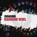 Zkrasher - Rainbow Devil (Original Mix)