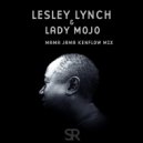Lesley lynch&Lady Mojo - Mama Jama (Kenflow Mix)