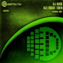 DJ Kirk - Alright Then