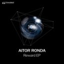 Aitor Ronda - Reward (Original Mix)