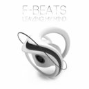 F-Beats - Leaving My Mind (Original Mix)