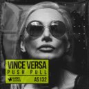 Vince Versa - Push Pull