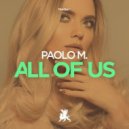 Paolo M. - All Of Us