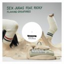 Sex Judas - Faire la Boeuf