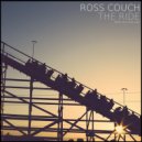Ross Couch - The Ride
