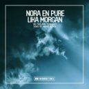 Nora En Pure feat. Lika Morgan - In The Air Tonight