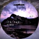 Monomachine & Polloni - Its Time