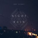 Sky Sight - Night Rain (Original Mix)