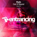 Myde - Out Of Bound (Original Mix)