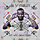 Da Vynalist - Ka Hosi (Original Mix)