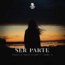 Kibacs & Sugar Glider - Ser Parte (Original Mix)