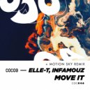Elle-T, Infamouz - Move It (Original Mix)