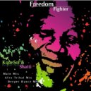 Kquesol ft Shatti - Freedom Fighter