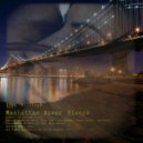 Ilya Golitsyn - Manhattan Never Sleeps
