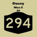 Gussy - Miss E (Delgado Remix)