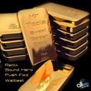 Mr. Tools - Sweet Golden Climb (Sound Hero Remix)