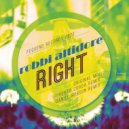 Robbi Altidore - Right (Daniel Robson\'s Deep Down Remix)