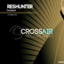 Reshunter - Invasion